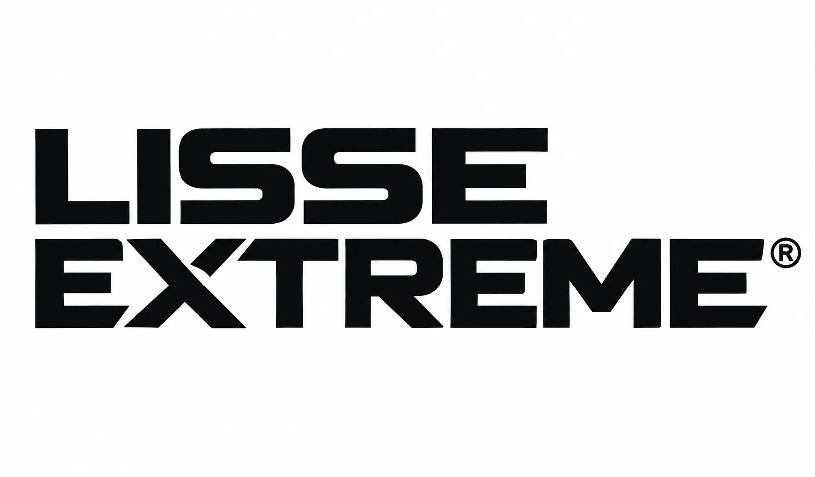 LISSE EXTREME